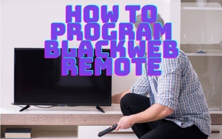 How To Program Blackweb Remote