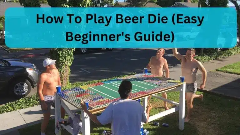 How To Play Beer Die (Snappa): Beginner’s Guide To This Drinking Game