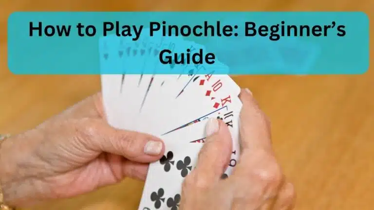 how to play Pinochle